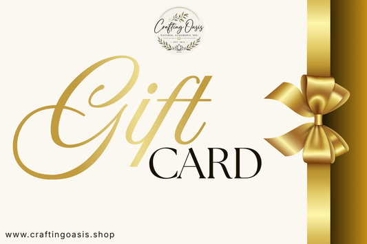 Crafting Oasis Digital Gift Card